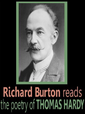 cover image of Richard Burton Reads the Poetry of Thomas Hardy